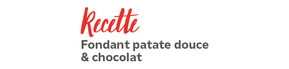 Recette : fondant patate douce et chocolat Recette : fondant patate douce et chocolat